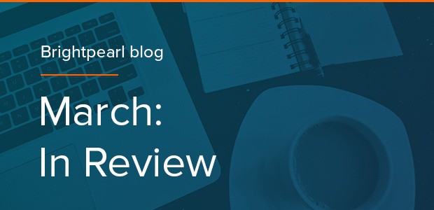 March: In Review 2016