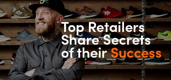 Top retailers share secrets of their success