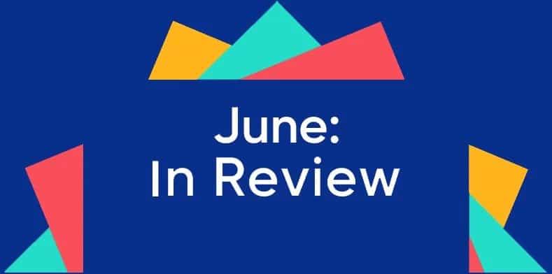 June: In Review 2017