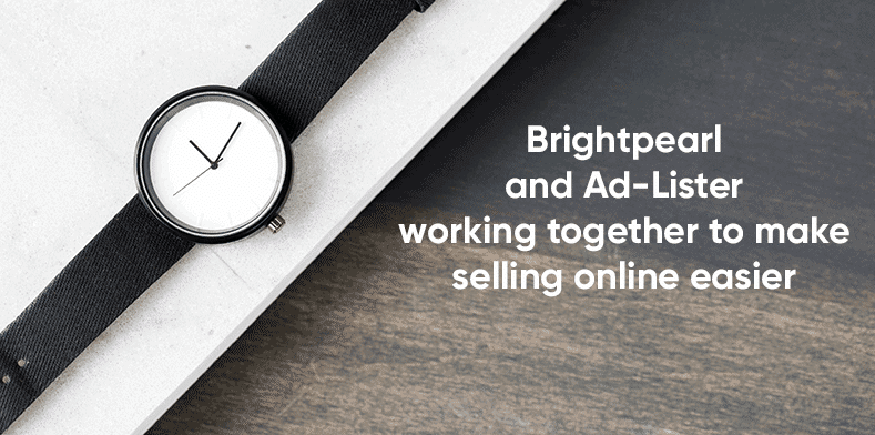 Brightpearl & Ad-Lister Partner Up to Make Selling Online Easier