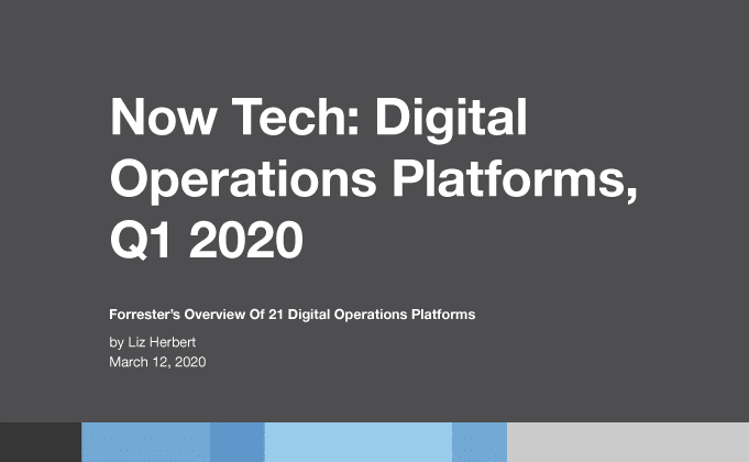Forrester Overview of 21 Digital operations platforms