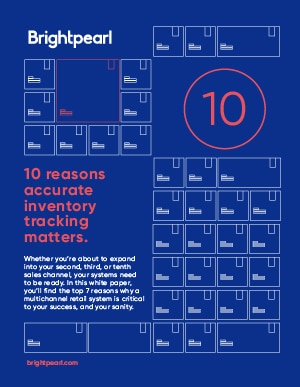 10 Reasons Why Accurate+ nventory Tracking Matters