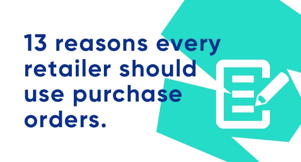 13 reasons to use purchase orders