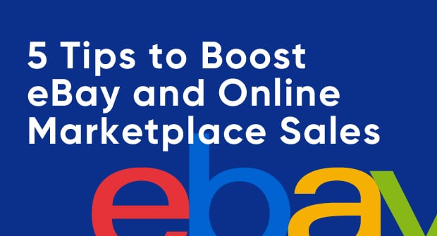 5 tips to boost ebay and online marketplace sales