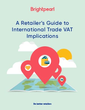 Retailers Guide to International Trade VAT