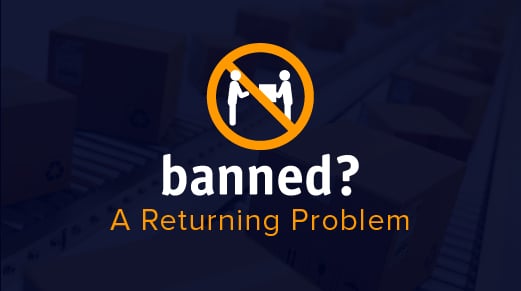 Banned - A returning problem