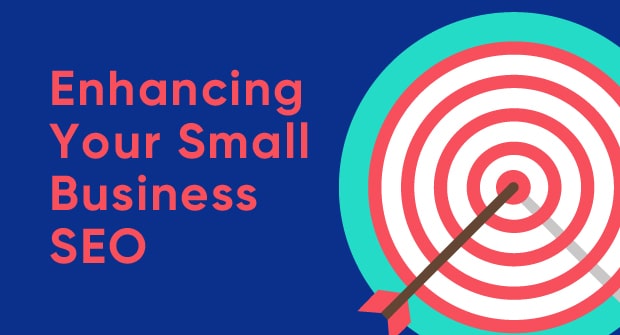 Enhancing your small business SEO