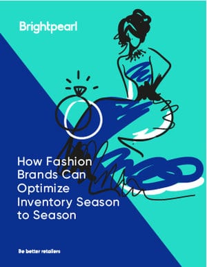 How Fashion Brands Can Optimize Inventory Season to Season