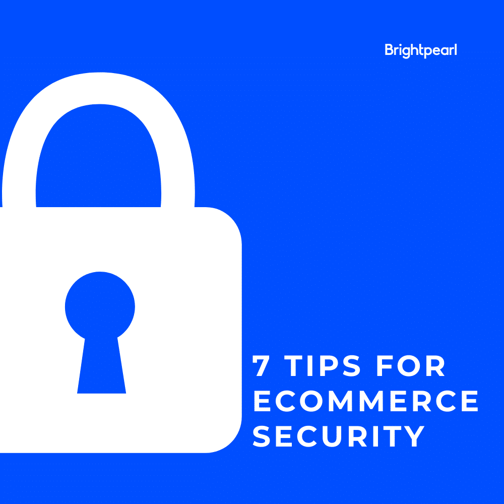 7 Tips for ecommerce security
