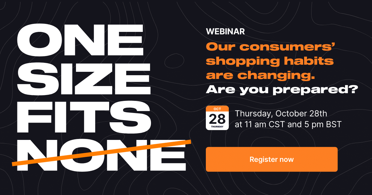 One size fits none - register now