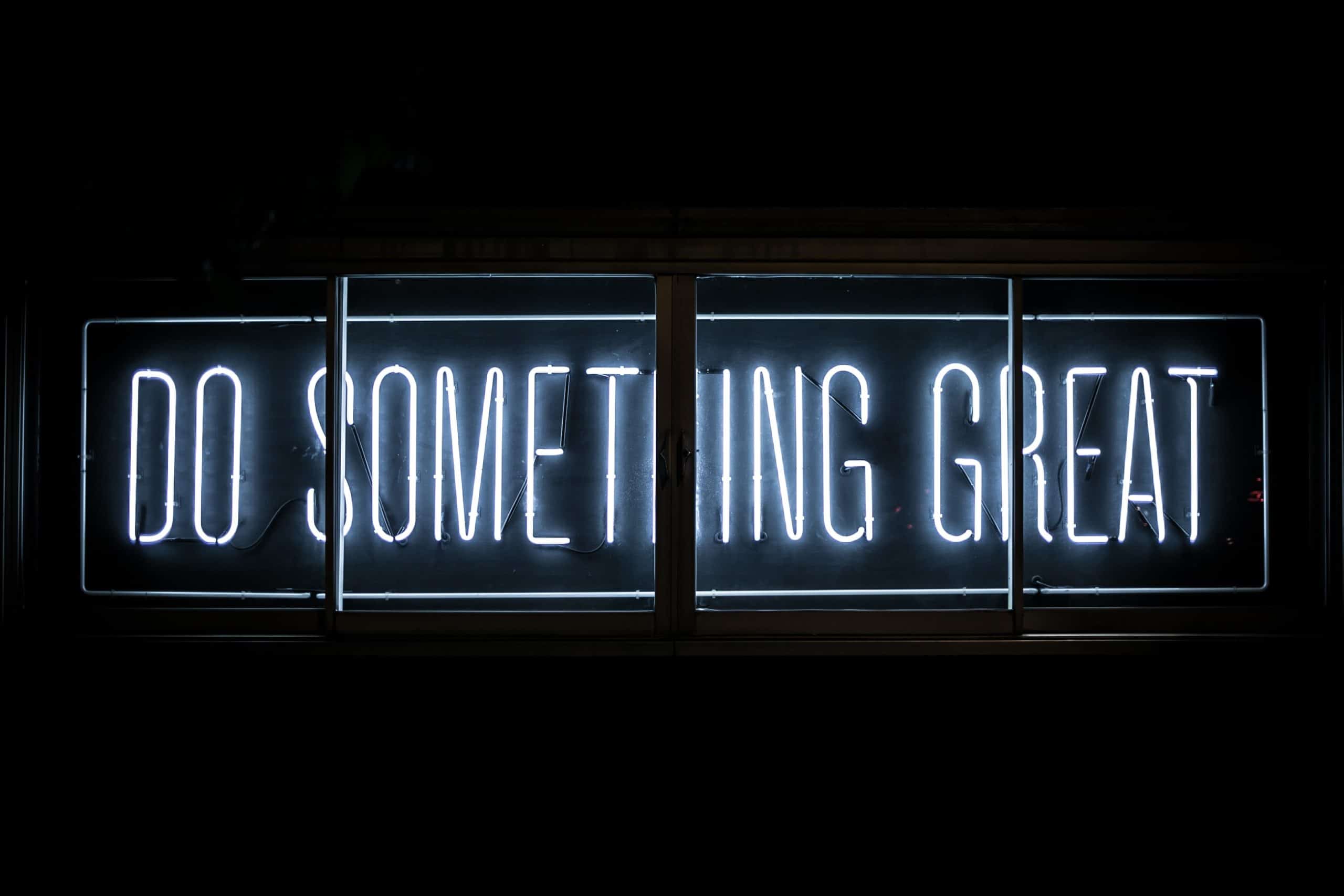 Do something great in neon lights