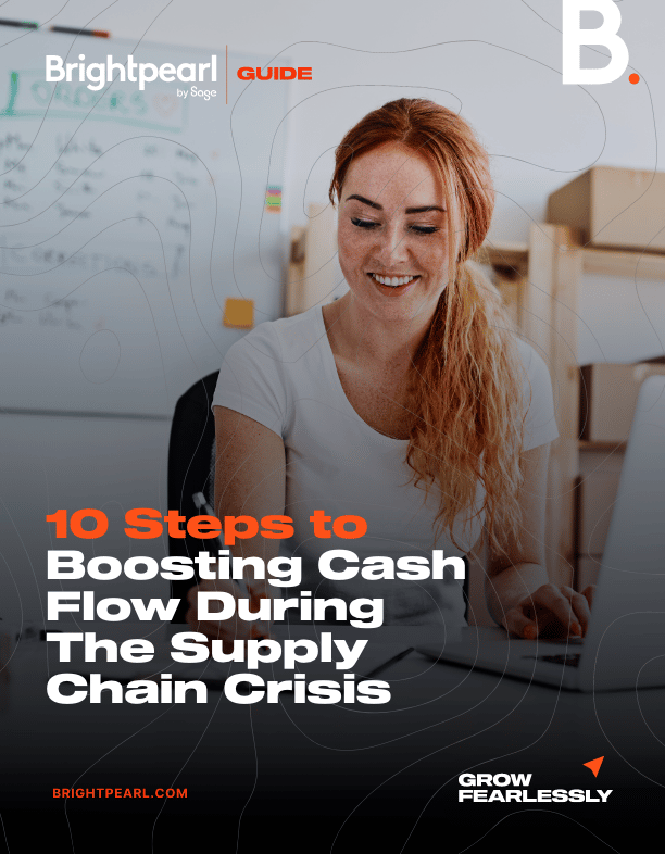 10 Steps to Boosting Cash Flow During The Supply Chain Crisis